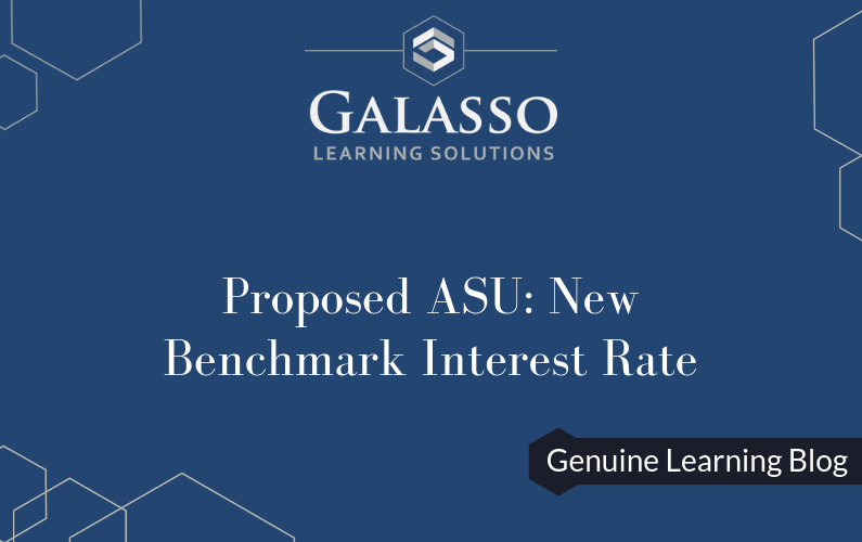 Proposed ASU: New Benchmark Interest Rate