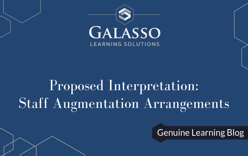 Proposed Interpretation: Staff Augmentation Arrangements