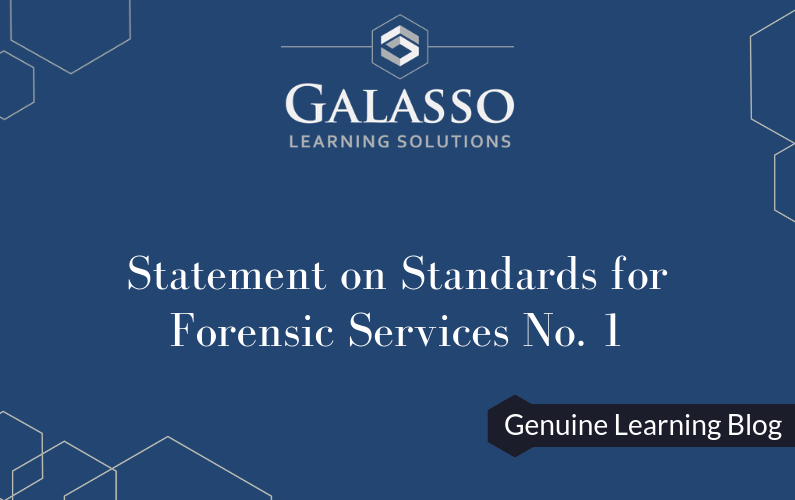 Statement on Standards for Forensic Services No. 1