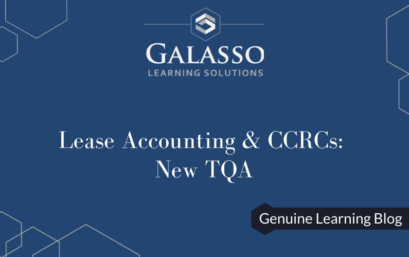 Lease Accounting & CCRCs: New TQA