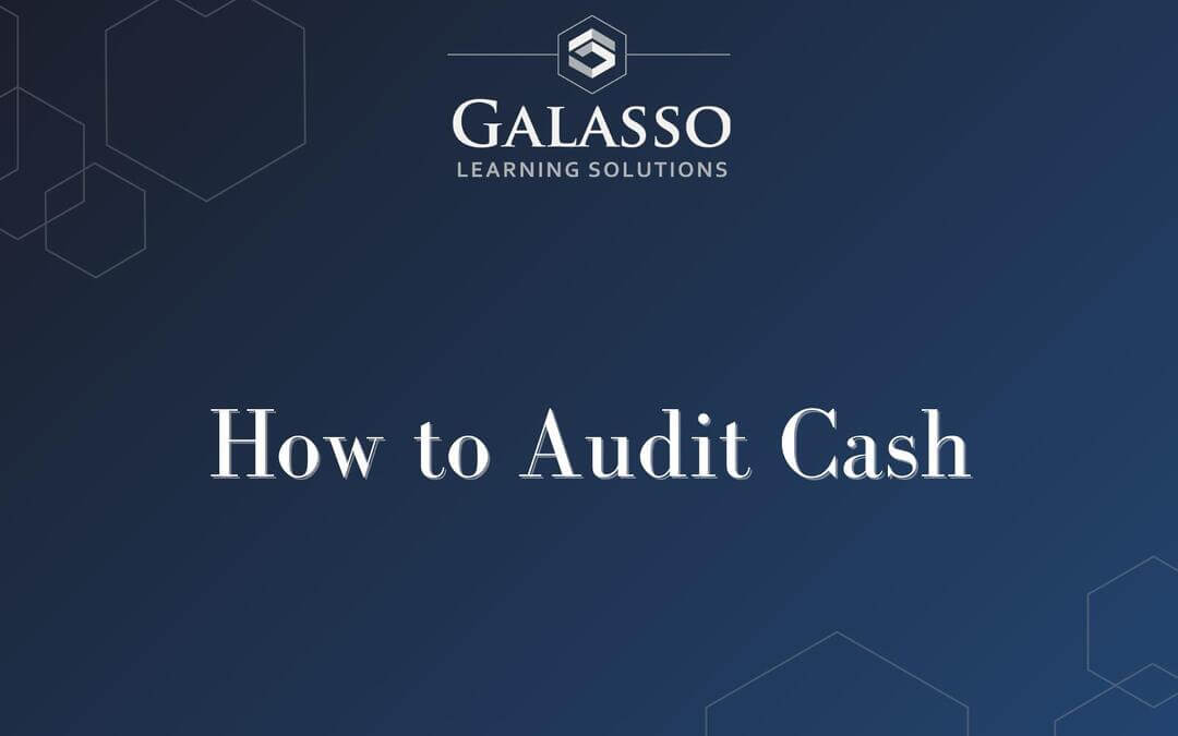 How to Audit Cash