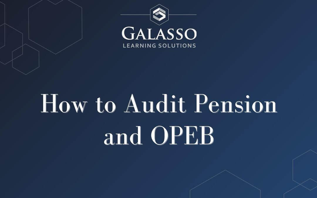 How to Audit Pension and OPEB