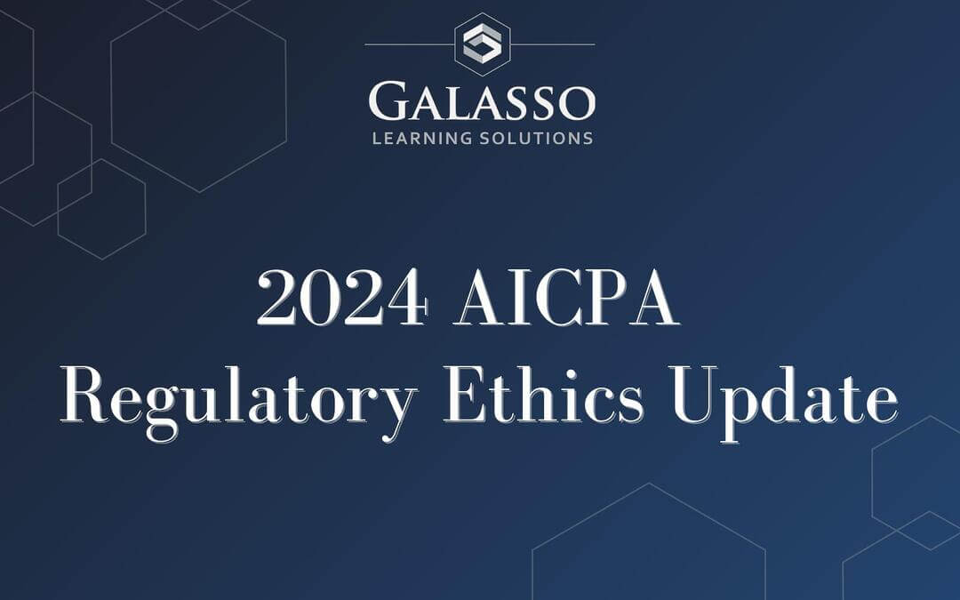 2024 AICPA Regulatory Ethics Update
