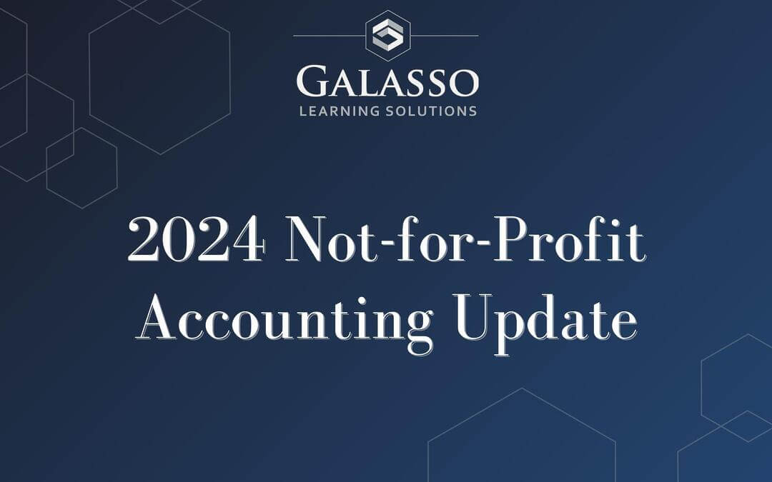 2024 Not-for-Profit Accounting Update