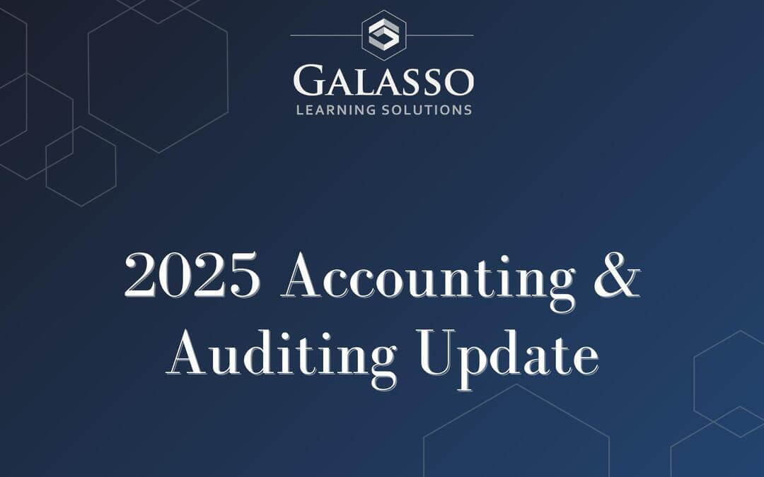 2025 Accounting & Auditing Update