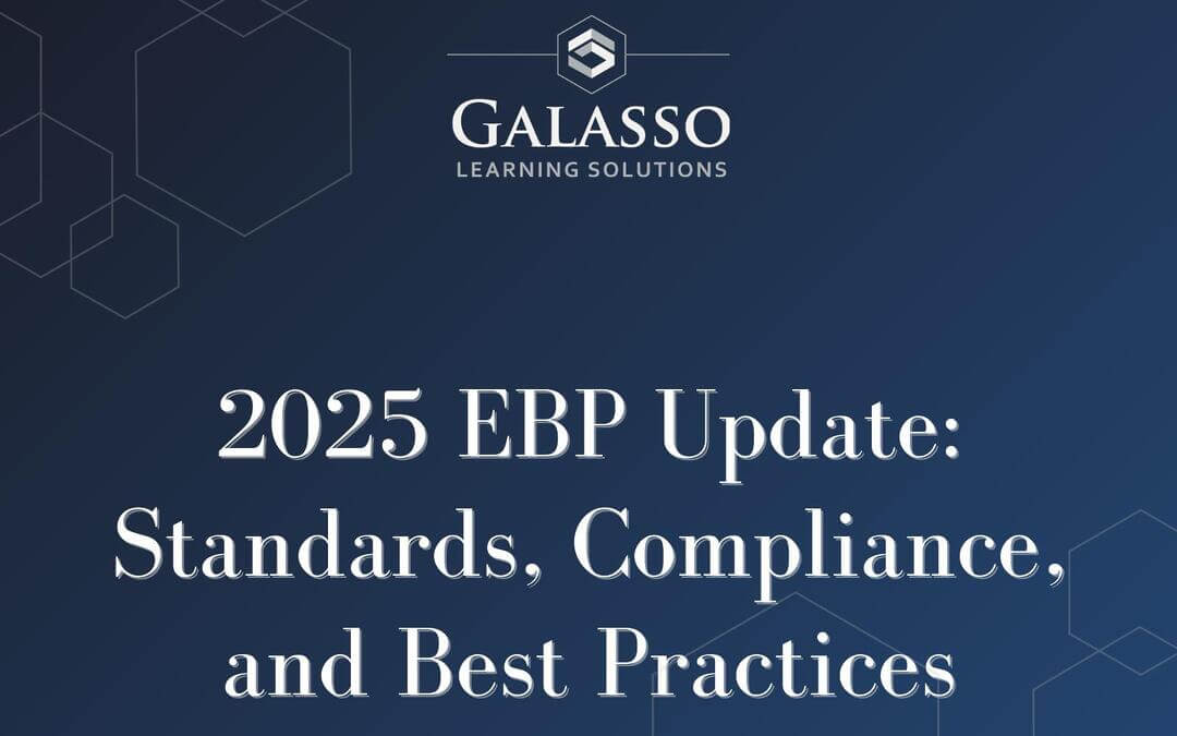 2025 EBP Update: Standards, Compliance, and Best Practices