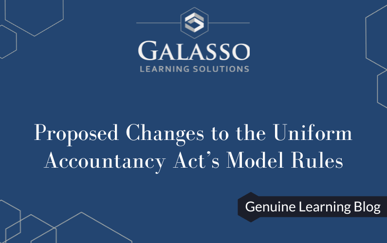 Proposed Changes to the Uniform Accountancy Act’s Model Rules