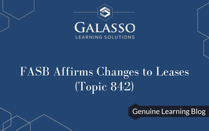 FASB Affirms Changes to Leases (Topic 842)