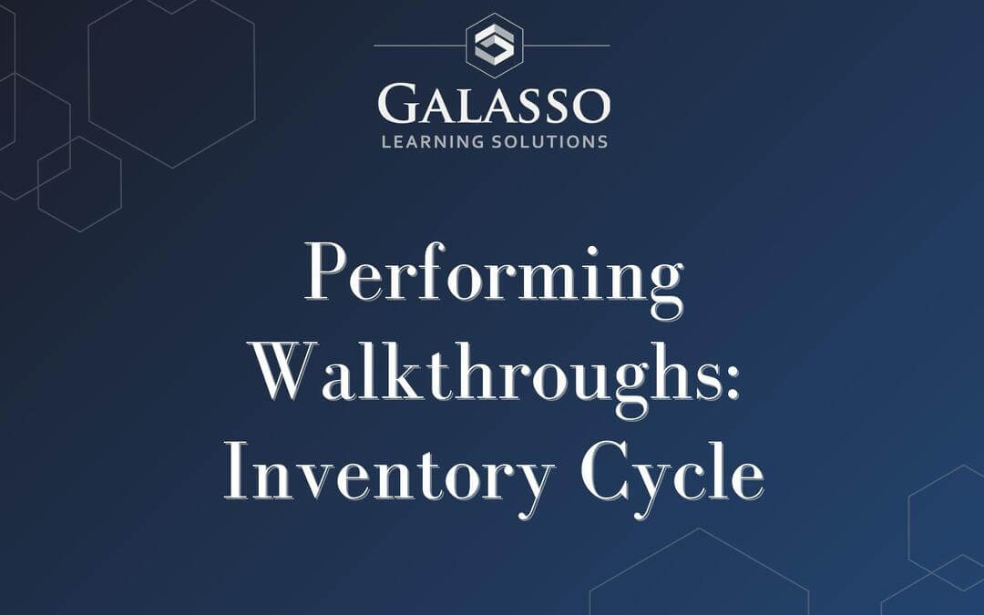 Performing Walkthroughs: Inventory Cycle