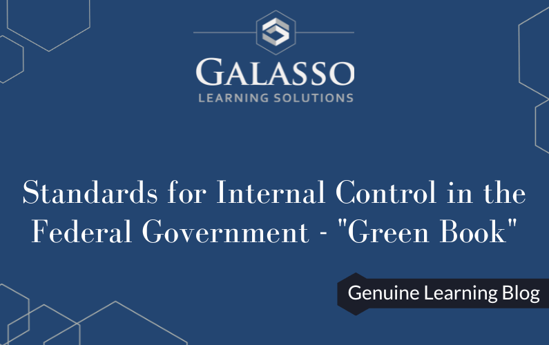 Standards for Internal Control in the Federal Government – “Green Book”