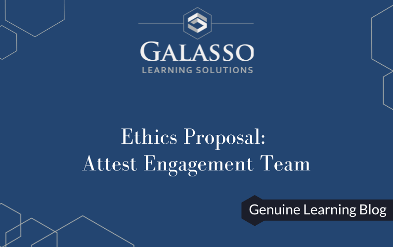 Ethics Proposal: Attest Engagement Team