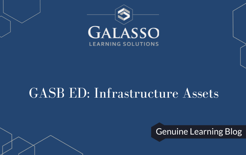 GASB ED: Infrastructure Assets