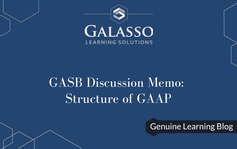 GASB Discussion Memo: Structure of GAAP