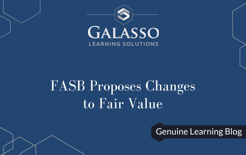 FASB Proposes Changes to Fair Value