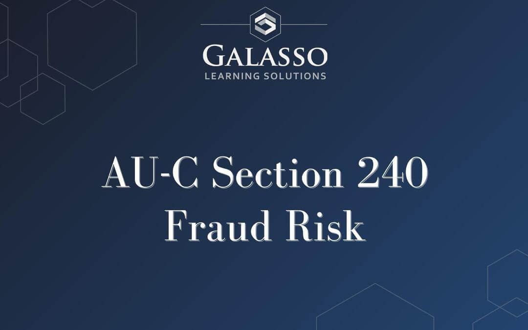 AU-C Section 240 Fraud Risk