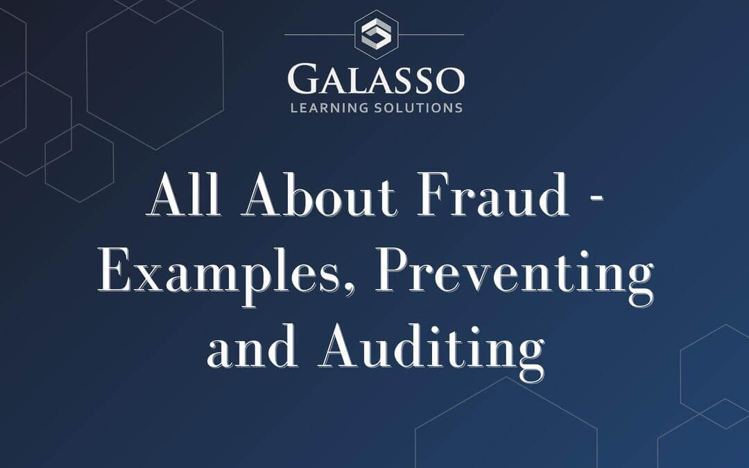 All About Fraud – Examples, Prevention and Auditing