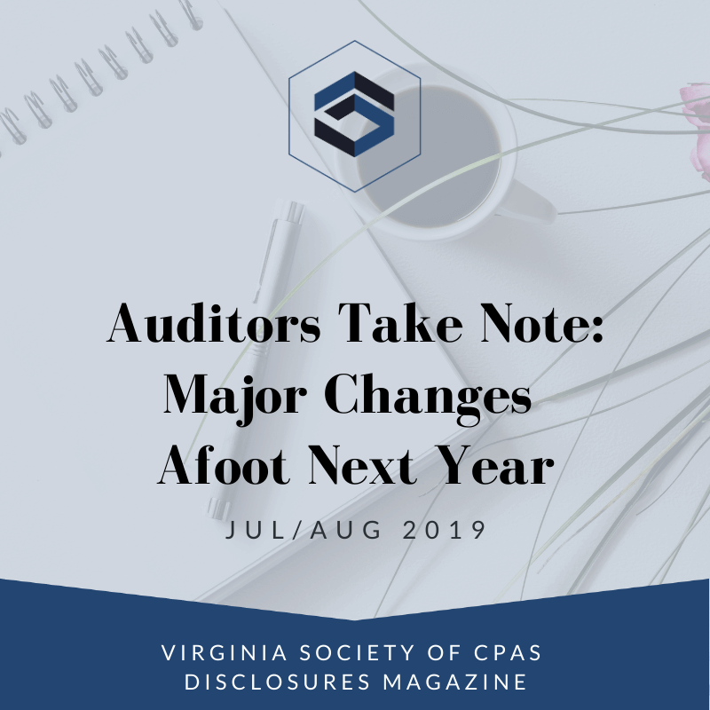 Auditors Take Note Major Changes Afoot Next Year