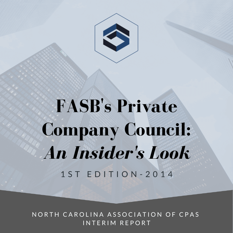 FASB Private Company Council - An Insider's Look