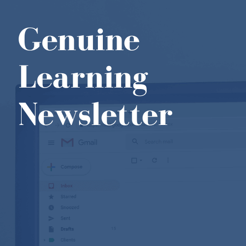 Genuine Learning Newsletter