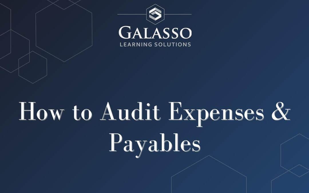How to Audit Expenses & Payables