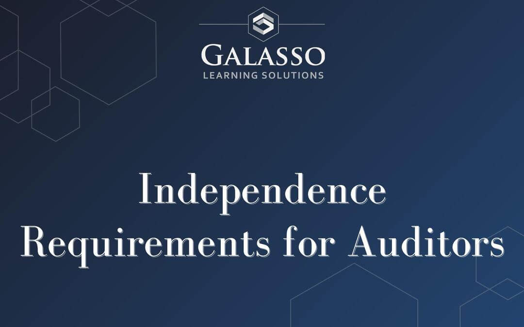 Independence Requirements for Auditors